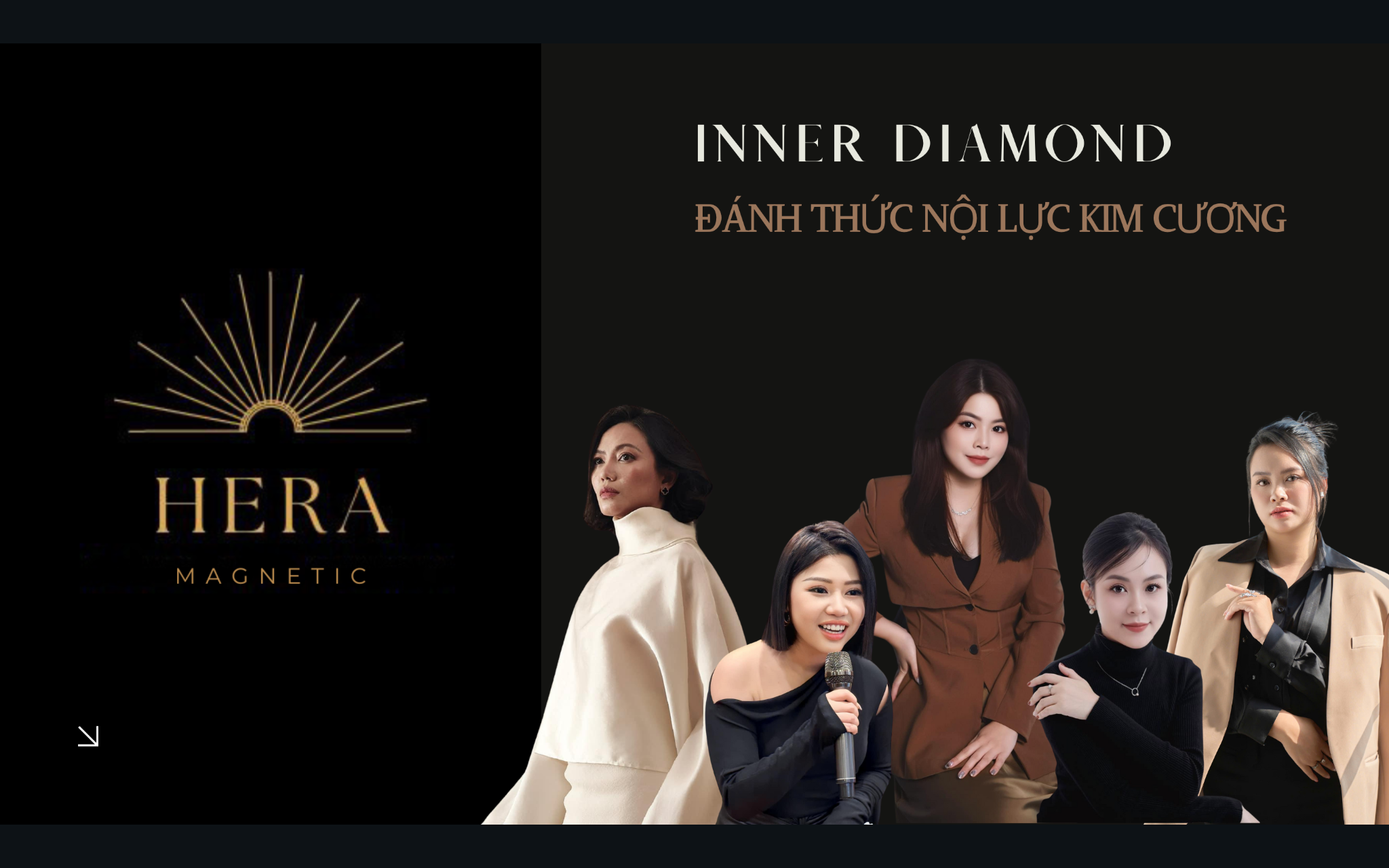 Inner Diamond — Đánh thức nội lực kim cương, hình ảnh do Hera cung cấp